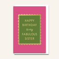 Fabulous Sister Card