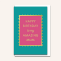 Amazing Mum Card
